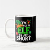Mug Funny Christmas Im Not An Elf Just Short Xmas Men (Gauche)