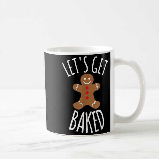Mug Funny Christmas Let's Get Baked Cookie Silly Gift  (Droite)