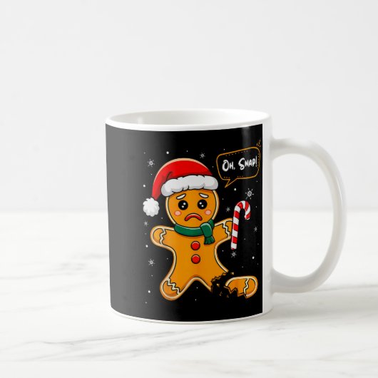 Mug Funny Christmas Oh Snap Gingerbread Man Cookie X M (Droite)