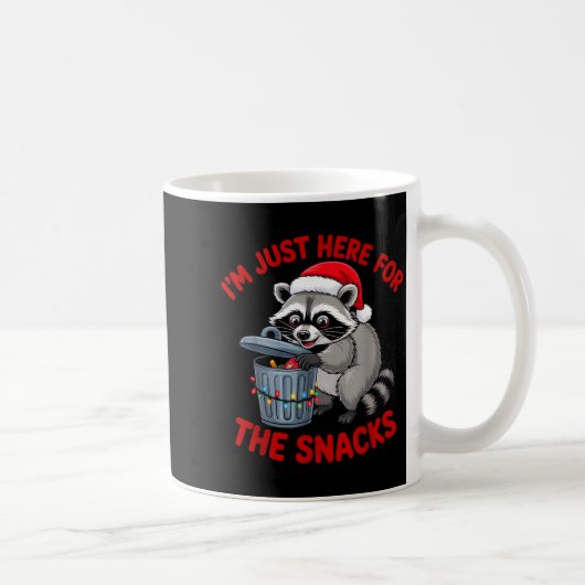 Mug Funny Christmas Raccoon Shirt I'm Just Here For Th (Droite)