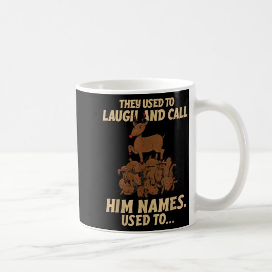 Mug Funny Christmas Reindeer They Used To Laugh & (Droite)