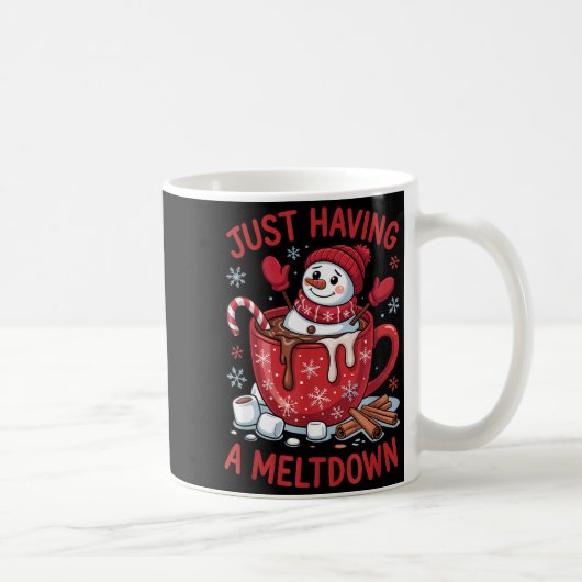 Mug Funny Christmas Snowman Hot Chocolate Just Having (Droite)
