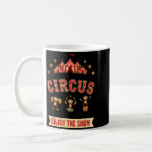 Mug Funny Circus Actually This Is My Circus These Are (Gauche)