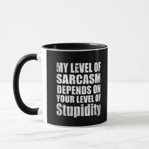 Mug Funny cite de célèbres paroles sarcastiques