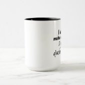 Mug Funny cite des cadeaux pour femmes plaisanter humo (Centre)