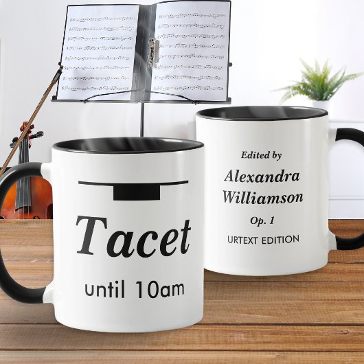 Mug Funny Classical Music Humor Tacet Morning Rest