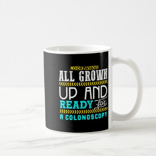 Mug Funny Colonoscopy Joke Medical Humor Checkup  (Droite)