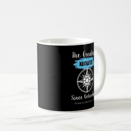 Mug Funny Columbus Perdu Navigateur (Devant droit)