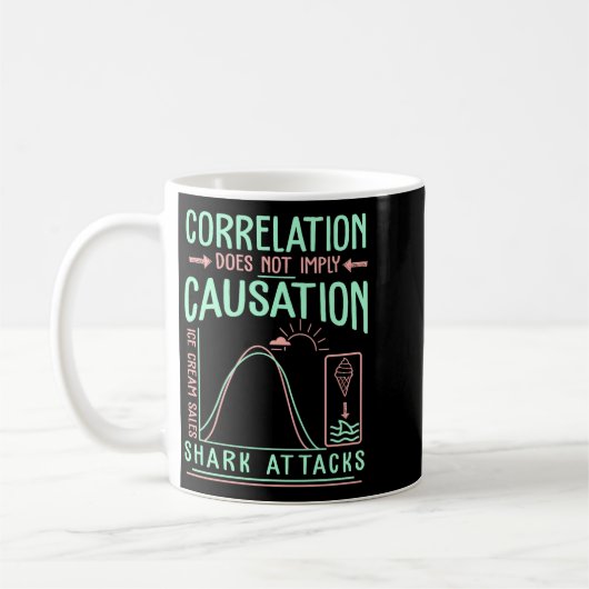 Mug Funny Correlation Does Not Imply Causation Premium (Gauche)