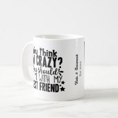 Mug Funny Crazy Best Friends Citer Photo (Devant gauche)