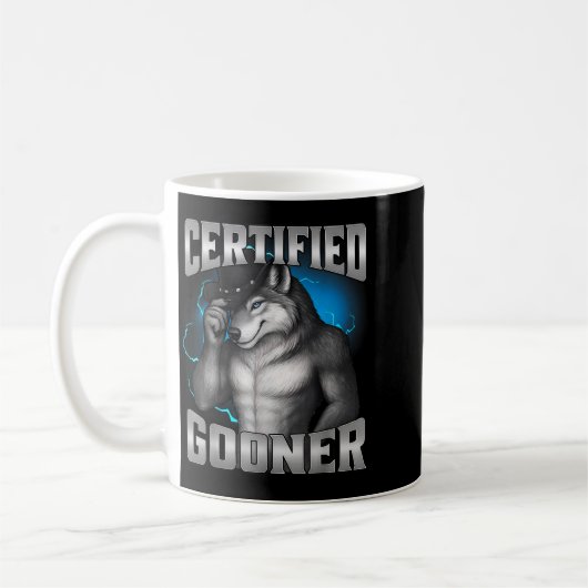 Mug Funny Cringe Sigma Wolf Certified Gooner  (Gauche)