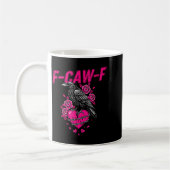 Mug Funny Crow F-caw-f Valentines Day Black Bird Fcawf (Gauche)
