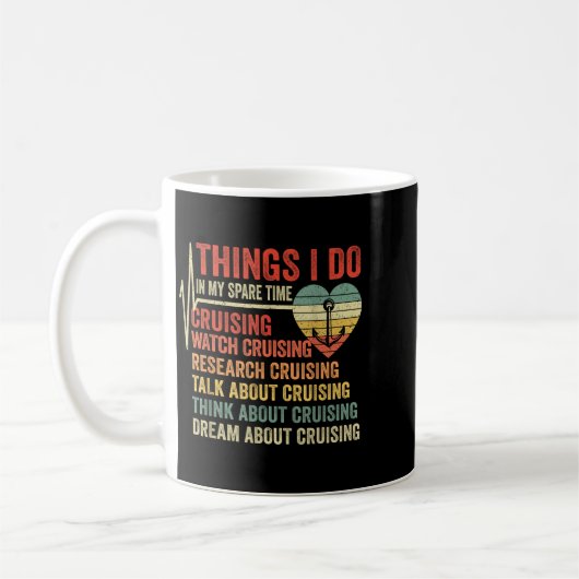 Mug Funny Cruise Heartbeat Things I Do In My Spare Tim (Gauche)