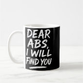 Mug Funny Dear Abs Quote Fitness Lovers And Workout Mo (Gauche)