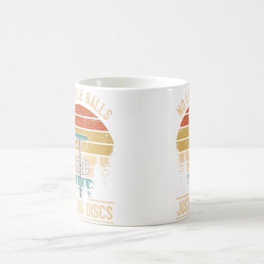 Mug Funny Disc Golf Player Joke I No Little Balls Just (Centre)