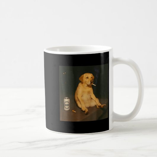 Mug Funny Dog Beer Smoking Meme Sarcastic Dog Lover (Droite)