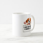 Mug Funny Dog Lover Statement (Devant droit)