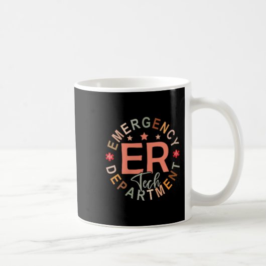 Mug Funny Emergency Department Tech Emergency Room Tec (Droite)