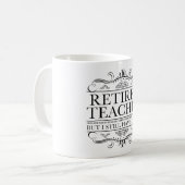 Mug Funny Enseignant à la retraite (Devant gauche)