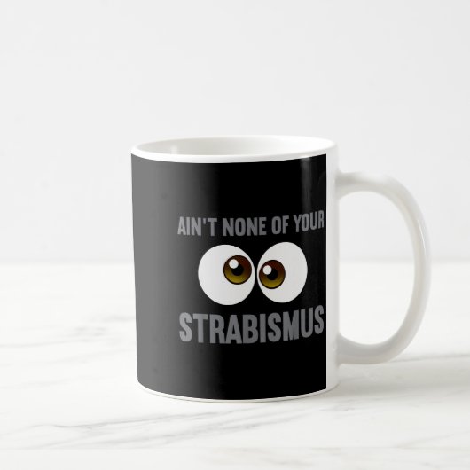 Mug Funny Eye Surgeon Design For Men Women Strabismus  (Droite)