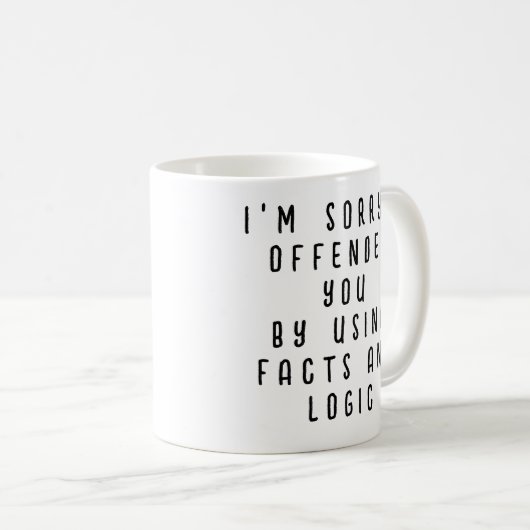 Mug Funny Facts and Logic Quote (Devant droit)