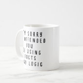 Mug Funny Facts and Logic Quote (Devant gauche)
