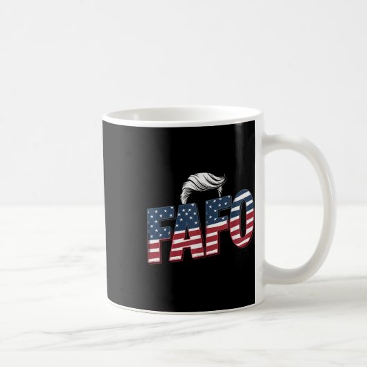 Mug Funny Fafo Trump Photo _2 (Droite)