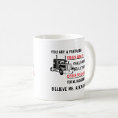 Mug Funny Fantastic Trucker Truck Driver (Devant droit)