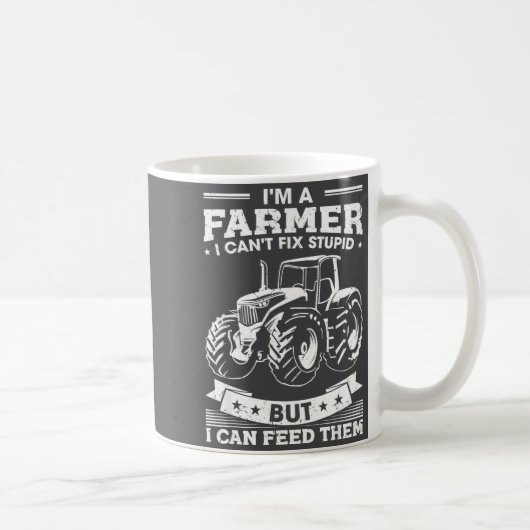 Mug Funny Farming Tractor I'm A Farmer I Feed People (Droite)