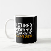 Mug Funny Father's Day Retired Under New Management Se (Gauche)