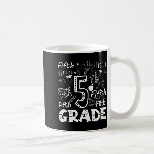 Mug Funny Fifth Grade Doodle Tygraphy Birthday Design (Droite)