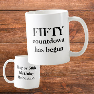 Mug Funny Fifty Countdown a commencé 50ème anniversair