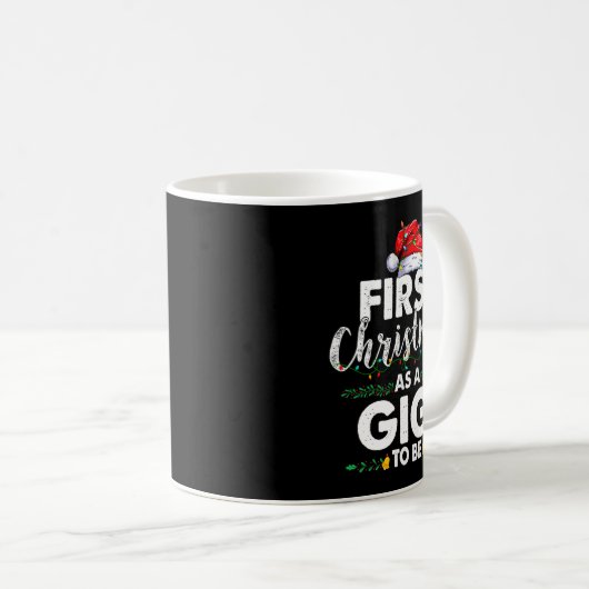 Mug Funny First Christmas As A Gigi To Be New Gigi Xma (Devant droit)