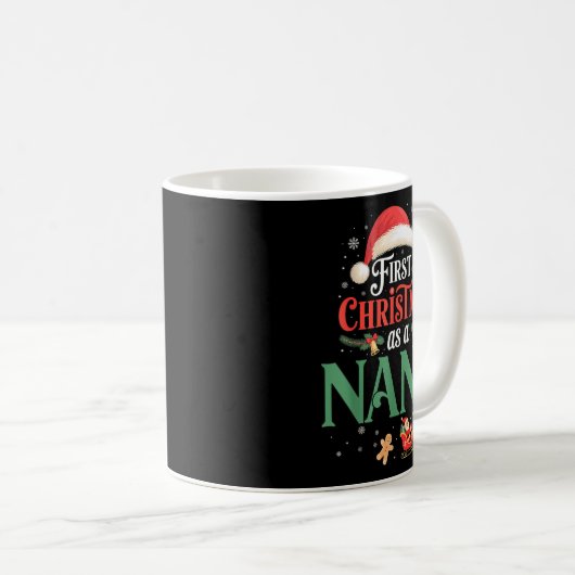 Mug Funny First Christmas As A Nana Matching Family Xm (Devant droit)