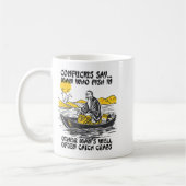Mug Funny Fishing Quote Confucius Say Fish In Other's  (Gauche)