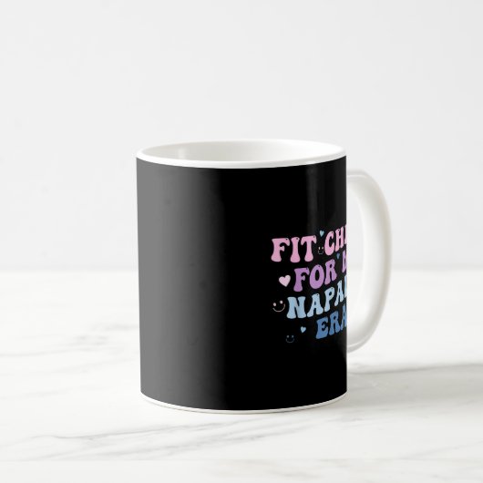 Mug Funny Fit-check For My Napalm Era Design  (Devant droit)