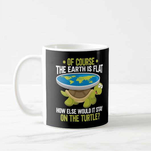 Mug Funny Flat Earth Society Tortue Humour (Gauche)