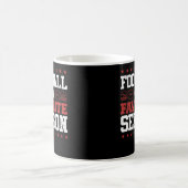 Mug Funny Football Est Ma Saison Préférée (Centre)