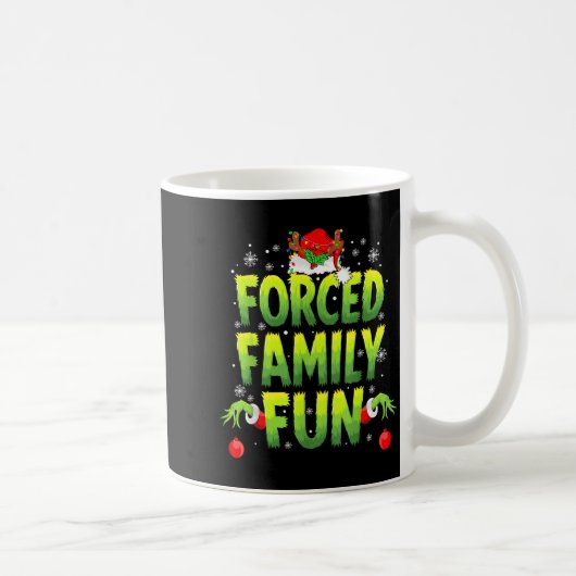 Mug Funny Forced Family Fun Christmas Holiday Men Kids (Droite)