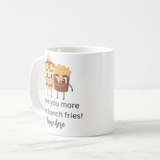 Mug Funny French Fries I love You Ajouter un nom Custo (Devant gauche)