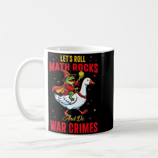 Mug Funny Frog Let's Roll Math Rocks And Do War Crimes (Gauche)