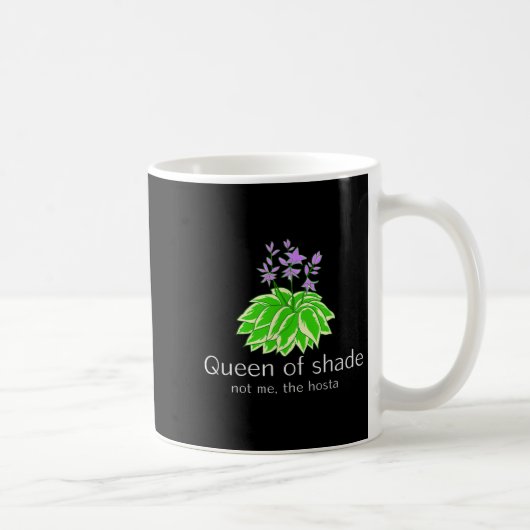 Mug Funny Gift For Gardeners Hosta Plant Queen Of Shad (Droite)