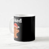 Mug Funny Gingerbread Man Baked Cookie Baking Adult Ch (Devant gauche)