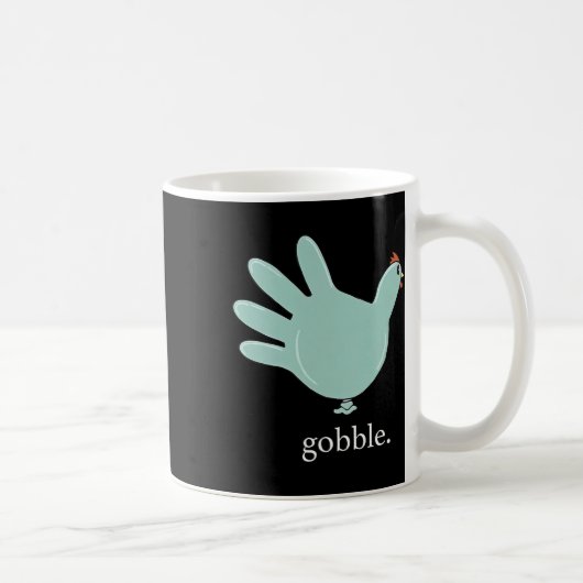 Mug Funny Gobble Turkey Glove Medical Nures Thanksgivi (Droite)