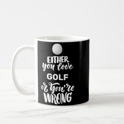 Mug Funny Golf Love Golfing Golfer  (Gauche)
