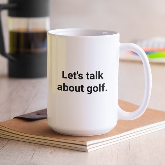 Mug Funny Golfer Humour Parlons de golf