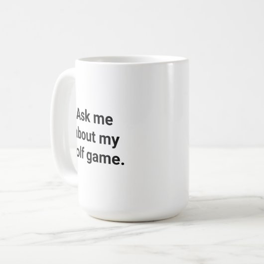 Mug Funny Golfer Humour Posez-Moi Des Questions Sur Mo (Devant gauche)