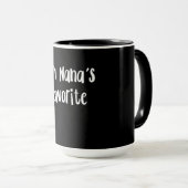 Mug Funny Grandson | I'm Nana's Favorite (Devant droit)