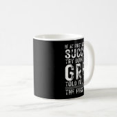 Mug Funny Greg If At First You Don't Succeed Birthday  (Devant droit)