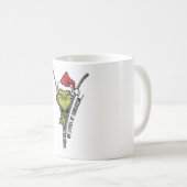 Mug Funny Grinch Mug, Sarcastic Christmas Coffee Mug,  (Devant droit)